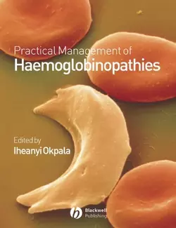 Practical Management of Haemoglobinopathies 