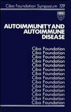 Autoimmunity and Autoimmune Disease David Evered и Julie Whelan