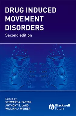 Drug Induced Movement Disorders Anthony Lang и Stewart Factor