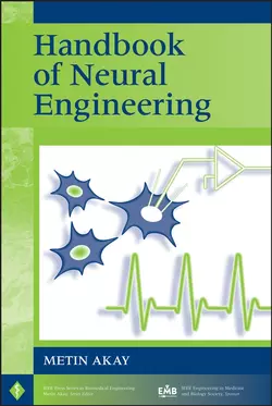 Handbook of Neural Engineering 