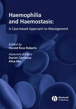 Haemophilia and Haemostasis 