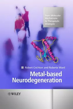 Metal-based Neurodegeneration, Robert Crichton