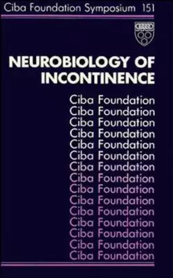 Neurobiology of Incontinence Julie Whelan и Gregory Bock