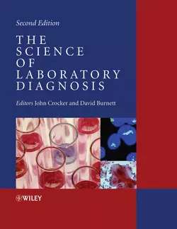 The Science of Laboratory Diagnosis, John Crocker