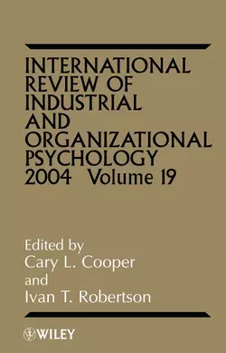 International Review of Industrial and Organizational Psychology, 2004 Volume 19, Cary L. Cooper