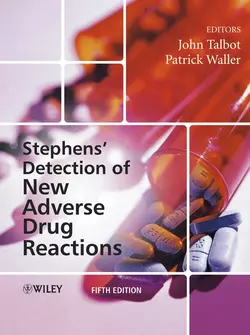 Stephens′ Detection of New Adverse Drug Reactions, John Talbot