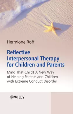 Reflective Interpersonal Therapy for Children and Parents 