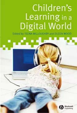 Children′s Learning in a Digital World, Teena Willoughby