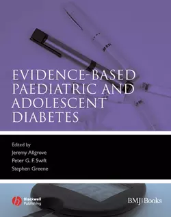 Evidence-Based Paediatric and Adolescent Diabetes, Jeremy Allgrove