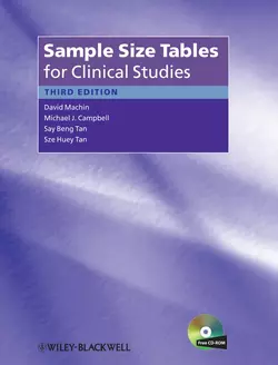 Sample Size Tables for Clinical Studies, David Machin