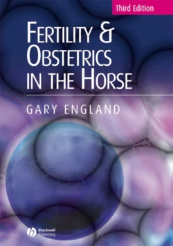 Fertility and Obstetrics in the Horse 