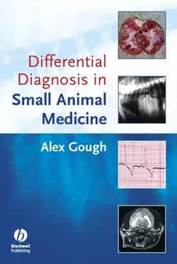 Differential Diagnosis in Small Animal Medicine