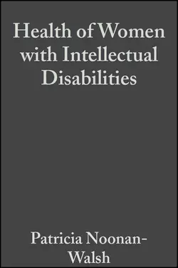 Health of Women with Intellectual Disabilities, Patricia Noonan-Walsh