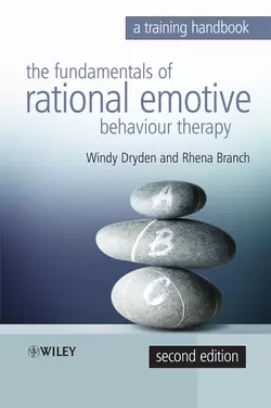 Fundamentals of Rational Emotive Behaviour Therapy, Windy Dryden