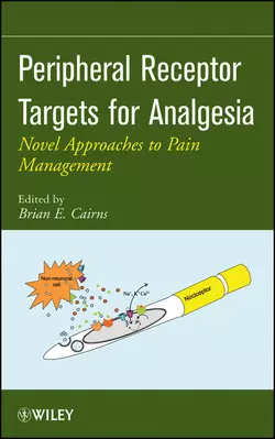 Peripheral Receptor Targets for Analgesia 