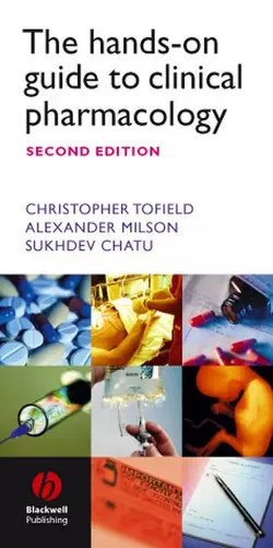 The Hands-on Guide to Clinical Pharmacology, Christopher Tofield