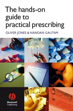 The Hands-on Guide to Practical Prescribing, Oliver Jones