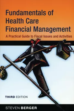 Fundamentals of Health Care Financial Management 