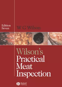 Wilson′s Practical Meat Inspection 