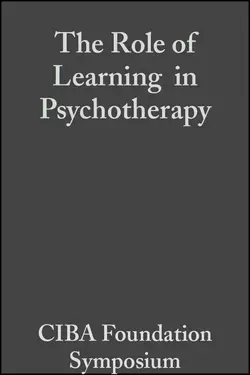 The Role of Learning in Psychotherapy, CIBA Foundation Symposium