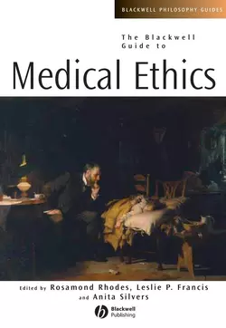 The Blackwell Guide to Medical Ethics, Rosamond Rhodes