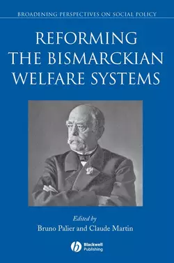 Reforming the Bismarckian Welfare Systems, Bruno Palier