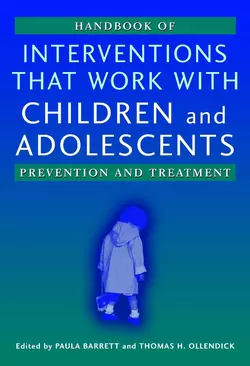 Handbook of Interventions that Work with Children and Adolescents, Thomas Ollendick