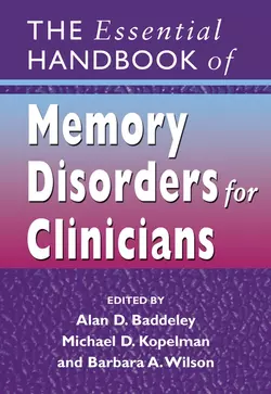 The Essential Handbook of Memory Disorders for Clinicians, Michael Kopelman