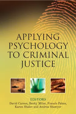 Applying Psychology to Criminal Justice, David Carson