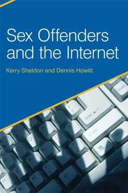 Sex Offenders and the Internet, Dennis Howitt