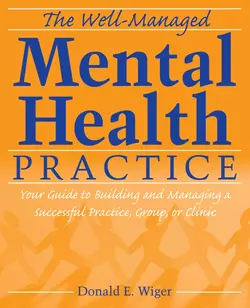 The Well-Managed Mental Health Practice 