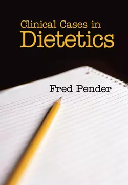 Clinical Cases in Dietetics 