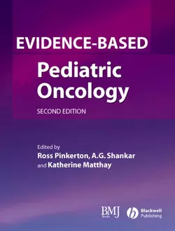 Evidence-Based Pediatric Oncology Ross Pinkerton и Katherine Matthay