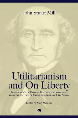 Utilitarianism and On Liberty, Джон Стюарт Милль