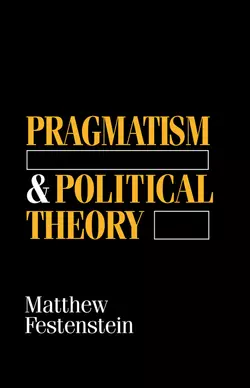 Pragmatism and Political Theory 