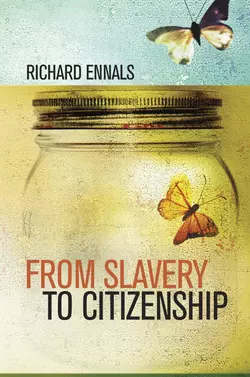 From Slavery to Citizenship