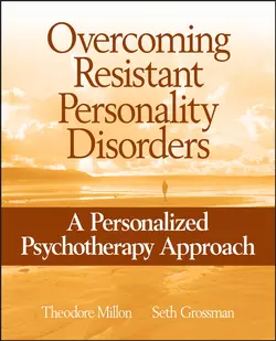 Overcoming Resistant Personality Disorders, Theodore Millon