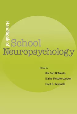 Handbook of School Neuropsychology, Elaine Fletcher-Janzen