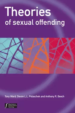 Theories of Sexual Offending, Tony Ward