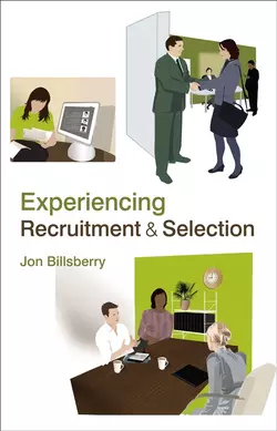 Experiencing Recruitment and Selection 