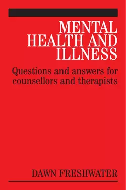 Mental Health and Illness, Michael Jacobs