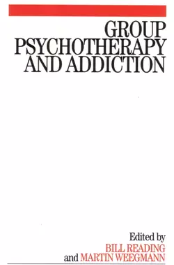 Group Psychotherapy and Addiction, Martin Weegmann