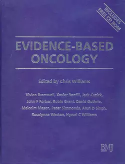 Evidence-Based Oncology Malcolm Mason и Jack Cuzick