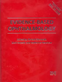 Evidence-Based Ophthalmology, Richard Wormald