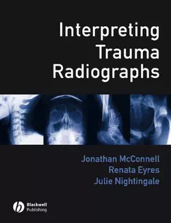 Interpreting Trauma Radiographs, Jonathan McConnell