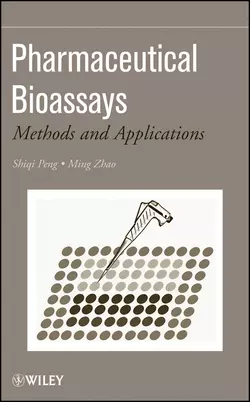 Pharmaceutical Bioassays, Shiqi Peng