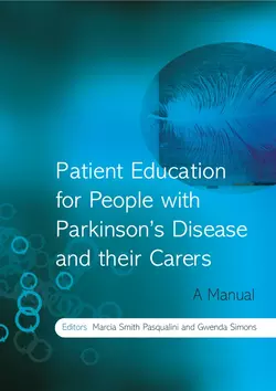 Patient Education for People with Parkinson′s Disease and their Carers, Gwenda Simons