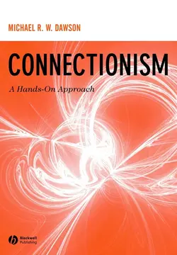 Connectionism, Michael R. W. Dawson