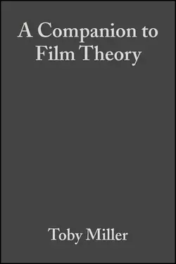 A Companion to Film Theory, Toby Miller