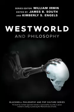 Westworld and Philosophy, William Irwin